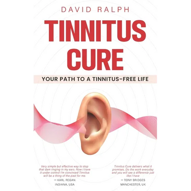 Tinnitus Cure - Your Path to a Tinnitus-Free Life: Follow My Four-Step Formula to Silence Tinnitus Forever