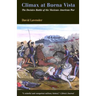Climax at Buena Vista: The Decisive Battle of the Mexican-American War