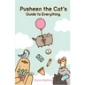 Pusheen the Cat's Guide to Everything