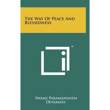 The Way Of Peace And Blessedness