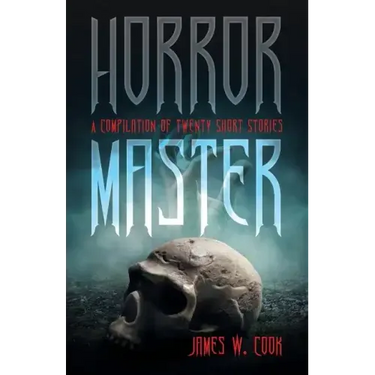 Horror Master: A Compilation of Twenty Short Stories