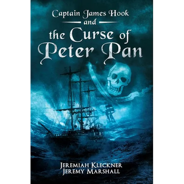Captain James Hook and the Curse of Peter Pan