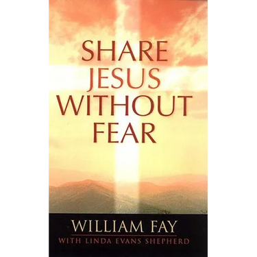Share Jesus Without Fear