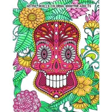 Artful Skulls Coloring Book for Adults: Beautiful Hand-Drawn Images for Stress Relief and Relaxation (Día de Los Muertos & Day of the Dead)