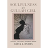 Soulfulness of a Gullah Girl