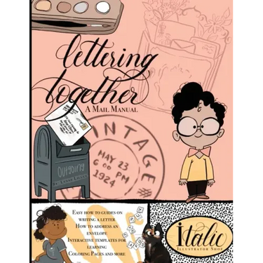 Lettering Together: A Mail Manual