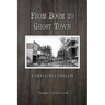 From Boom to Ghost Town: Cornucopia, Oregon
