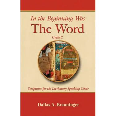 In the Beginning Was the Word, Cycle C