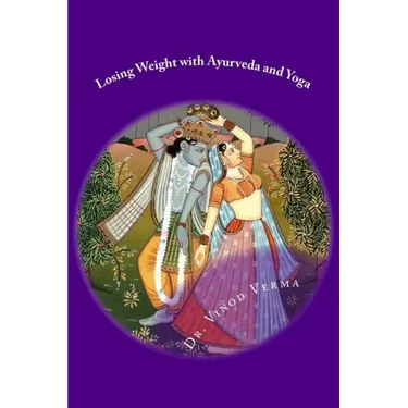 Losing Weight with Ayurveda and Yoga