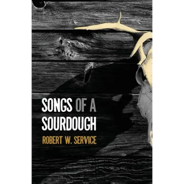 Songs of a Sourdough