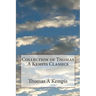 Collection of Thomas A Kempis Classics