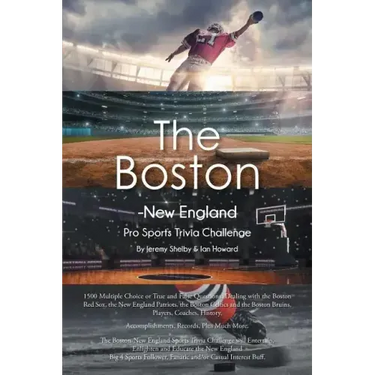The Boston-New England Pro Sports Trivia Challenge