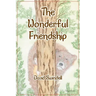 The Wonderful Friendship