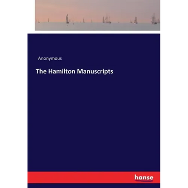 The Hamilton Manuscripts