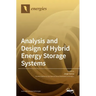 Analysis and Design of Hybrid Energy Storage Systems