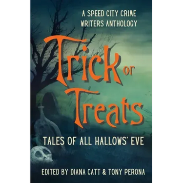Trick or Treats: Tales of All Hallows' Eve
