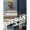 Russian Through Propaganda, Book 2