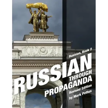 Russian Through Propaganda, Book 2