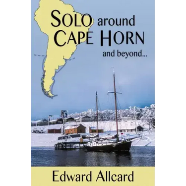 Solo around Cape Horn: and beyond...