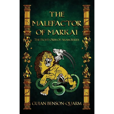 The Malefactor of Markai