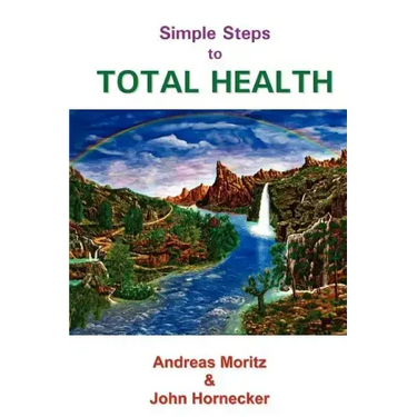 Simple Steps to Total Health