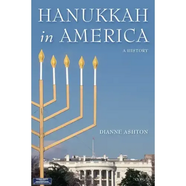 Hanukkah in America: A History