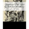 Tanglewood Tales (1853) by: Nathaniel Hawthorne