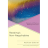 Reading's Non-Negotiables: Elements of Effective Reading Instruction