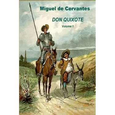 Don Quixote Volume 1