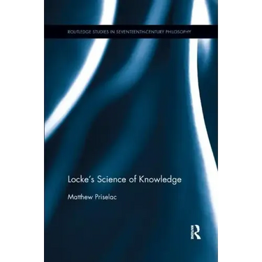 Locke's Science of Knowledge