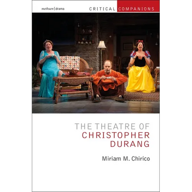 The Theatre of Christopher Durang