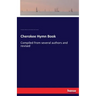 Cherokee Hymn Book: Compiled from several authors and revised