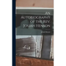 An Autobiography of the Rev. Josiah Henson