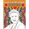 Black History Leaders: Coloring Book