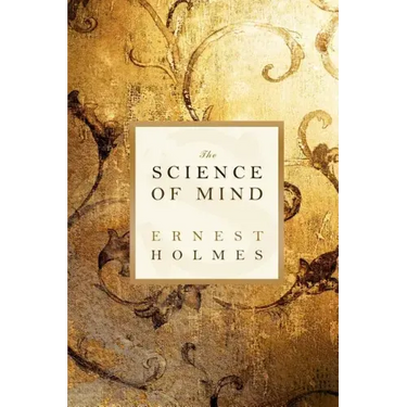 The Science of Mind