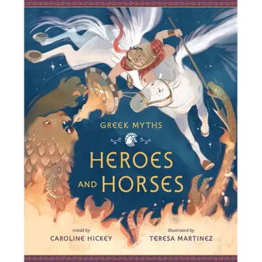Heroes and Horses
