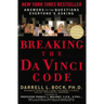 Breaking the Da Vinci Code: Answers to the Questions Everyone's Asking