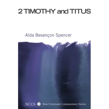2 Timothy and Titus