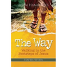 The Way: Youth Study: Walking in the Footsteps of Jesus