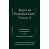 Topics in Palliative Care: Volume 2