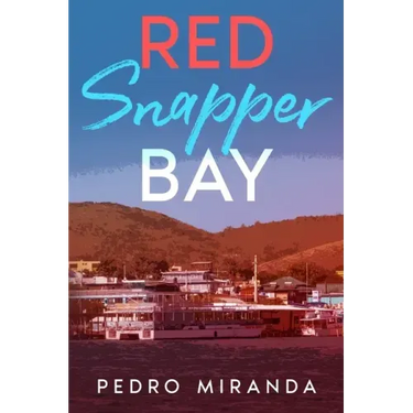 Red Snapper Bay: La Parguera