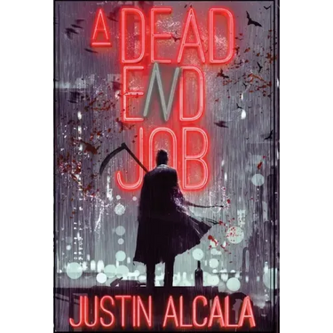 A Dead-End Job