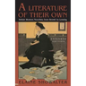 A Literature of Their Own: British Women Novelists from Bronte to Lessing