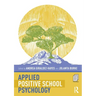 Applied Positive School Psychology