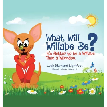 What Will Willabe Be?: It's Better to Be a Willabe Than a Wannabe