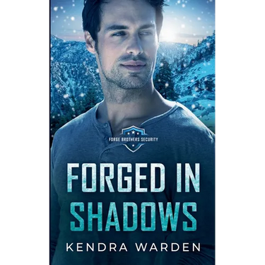 Forged in Shadows