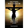 The Gospel Hologram: The Sign on the Cross and the New Testament Gospels