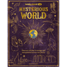 Lonely Planet Kids Mysterious World: 100 Strange & Unexplained Enigmas from the Bermuda Triangle to Bigfoot & Area 51 Packed with Fun Facts, Photograp