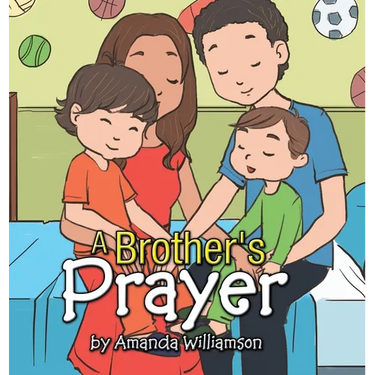 A Brother's Prayer