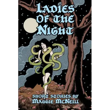 Ladies of the Night: Short Stories By Maggie McNeill